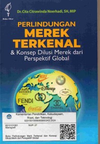Image of Perlindungan merek terkenal & konsep dilusi merek dari perspektif global