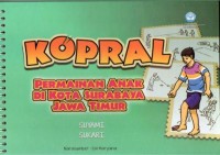 Image of Kopral : Permainan Anak di Kota Surabaya Jawa Timur