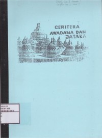 Image of Ceritera IB Awadana dan Jataka yang Terdapat pada Dinding Lantai Lorong Tk.I, Rangkaian Bawah, di Mulai dari Gapura Timur Membelok ke kiri Mengkanankan Stupa Induk seperti Jalannya Jarum Arloji (Pradaksina)
