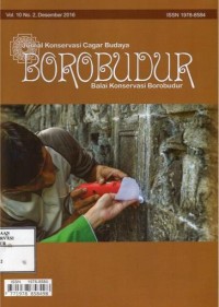 Image of Jurnal Konservasi Cagar Budaya Vol.10 No.2 Desember 2016 : Cyber arkeologi dalam komunikasi arkeologi kepada publik sebagai sarana pelestarian cagar budaya, Survey dan pemodelan 3D (Tiga Dimensi) untuk dokumentasi digital candi borobudur, Identifikasi biodeteriogen sebagai langkah awal konservasi benda cagar budaya, Analisi kandungan unsur dan tingkat kekerasan pada senjata logam koleksi museum tosan aji Purworejo, Isolasi jamr dari batuan penutup drainase pada sisi selatan lantai II bidang H candi Borobudur, Meninjau kembali tujuan pendirian dan fungsi museum-museum di kompleks taman wisata candi Borobudur, Pengembangan kompleks masjid-makam mantingan kabupaten jepara Jawa Tengah