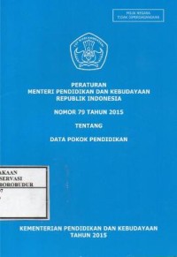 Image of Peraturan menteri pendidikan dan kebudayaan republik indonesia nomor 79 tahun 2015 tentang data pokok pendidikan