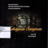 Image of Katalog koleksi museum manusia purba Sangiran klaster krikilan : Kekayaan Sangiran