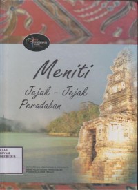 Image of Meniti Jejak-Jejak Peradaban