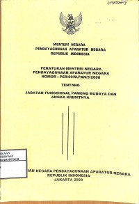 Image of Peraturan Menteri Negara Pendayagunaan Aparatur Negara No : PER/09/M.PAN/5/2008 tentang Jabatan Pamong Budaya dan Angka Kreditnya