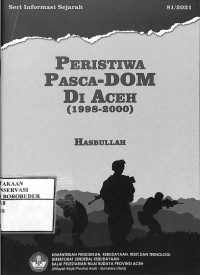 Image of Peristiwa Pasca-DOM di Aceh (1998-2000) : Seri Informasi Sejarah