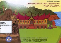 Image of Dharmasraya dan Tinggalan Masa Lalunya