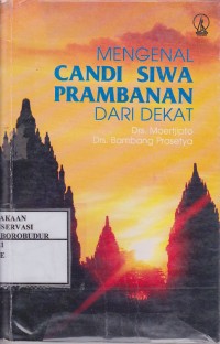 Image of Mengenal Candi Siwa Prambanan dari Dekat