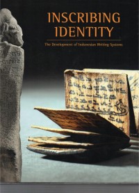 Image of Inscribing Identity : The Development of Indonesia Writing Systems