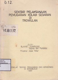 Image of Sekitar Pelaksanaan Pemugaran Kolam Segaran Di Trowulan