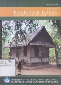 Image of Kajian Kearifan Lokal Di Kampung Kuta Kabupaten Ciamis