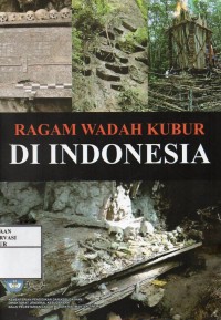 Image of Ragam wadah kubur di Indonesia
