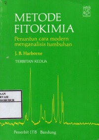 Image of Metode Fitokimia : Penuntun Cara Modern Menganalisis Tumbuhan