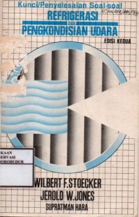 Image of Kunci/penyelesaian soal-soal refrigerasi dan pengkondisian udara
