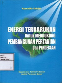 Image of Energi Terbarukan Untuk Mendukung Pembangunan Pertanian dan Perdesaan