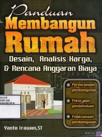 Image of Panduan Membangun Rumah Desain, Analisis Harga, & Rencana Anggaran Biaya