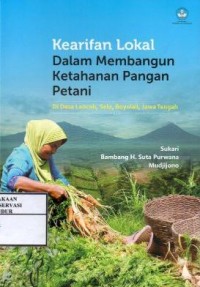 Image of Kearifan lokal dalam membangun ketahanan pangan petani