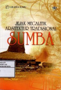 Image of Jejak Megalitik Arsitektur Tradisional Sumba