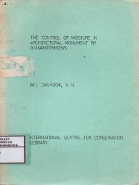 Image of The Control Of Moisture In Architectural Monument By Galvanoosmosis