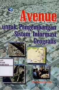 Image of Avenue untuk Pengembangan Sistem Informasi Geografis