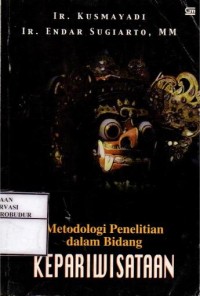 Image of Metodologi Penelitian dalam Bidang Kepariwisataan