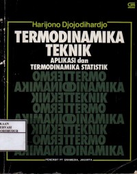 Image of Termodinamika Teknik Aplikasi dan Termodinamika Statistik
