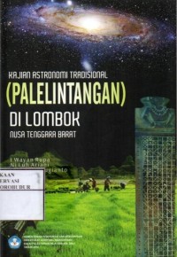 Image of Kajian Astronomi Tradisional (Palelintangan) Di Lombok Nusa Tenggara Barat