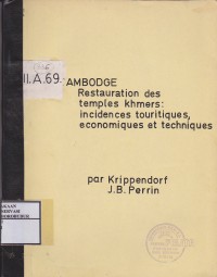 Image of Restauration des Temples Khmers : Incidences Touritiques, Economiques et Techniques