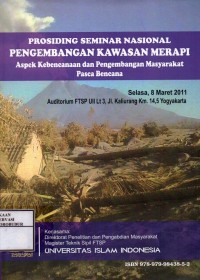 Image of Prosiding Seminar Nasional Pengembangan Kawasan Merapi : Aspek Kebencanaan dan Pengembangan Masyarakat Pasca Bencana