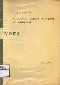 Image of Field Report on Volcanic Debris Control In Indonesia