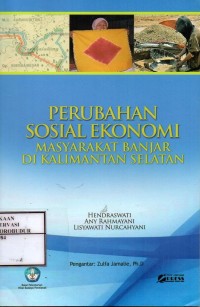 Image of Perubahan Sosial Ekonomi Masyarakat Banjar di Kalimantan Selatan