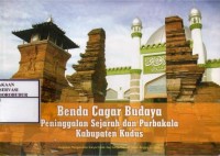 Image of Benda Cagar Budaya Peninggalan Sejarah dan Purbakala Kabupaten Kudus