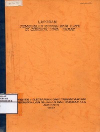 Image of Laporan pembinaan konservasi kayu di Cirebon Jawa Barat