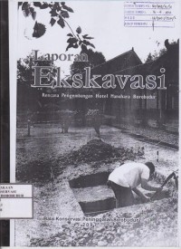 Image of Laporan ekskavasi rencana pengembangan hotel manohara Borobudur