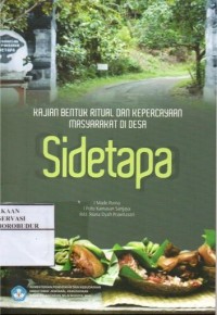 Image of Kajian Bentuk Ritual dan Kepercayaan Masyarakat di Desa Sidetapa