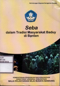 Image of Seba dalam Masyarakat Baduy di Banten