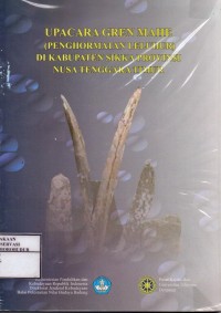 Image of Upacara Gren Mahe (Penghormatan Leluhur) Di Kabupaten Sikka Provinsi Nusa Tenggara Timur