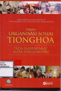 Image of Peran Organisasi Sosial Tionghoa Pada Masyarakat Kota Singkawang