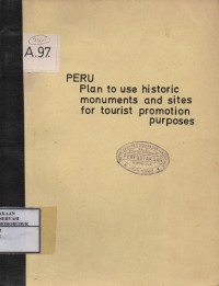Image of Peru Plan To Use Historic Monuments and Sites For Tourist Promotion Purposes