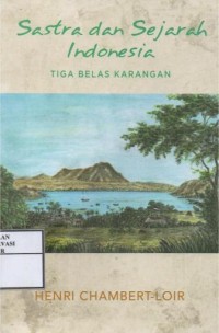 Image of Sastra dan sejarah Indonesia tiga belas karangan
