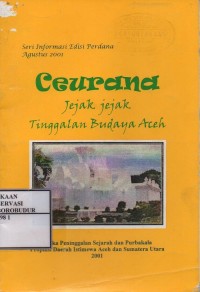 Image of Ceurana Jejak Jejak Tinggalan Budaya Aceh