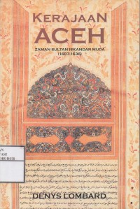 Image of Kerajaan Aceh Zaman Sultan Iskandar Muda ( 1607-1636 )