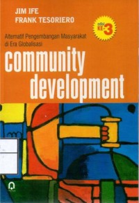 Image of Community Development : Alternatif Pengembangan masyarakat di era globalisasi