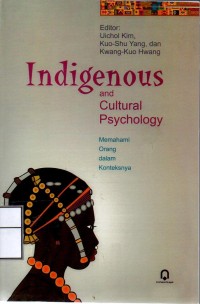 Image of Indigenous and Cultural Psychology = Memahami orang dalam konteksnya