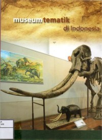 Image of Museum tematik di Indonesia