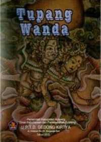 Image of Tupang wanda : salinan lontar druwen UPTD Gedong Kirtya Singaraja