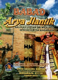 Image of Babad arya jlantik : salinan lontar druwen UPTD Gedong Kirtya Singaraja