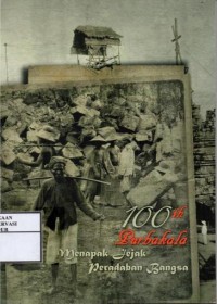 Image of 100 th Purbakala menapak jejak peradaban bangsa