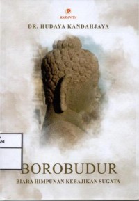 Image of Borobudur : Biara himpunan kebajikan sugata