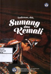 Image of Sumang dan Kemali : Kearifan lokal masyarakat gayo di Aceh Tengah