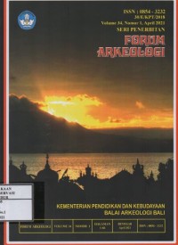 Image of Forum arkeologi Vol.34 Nomor 1 April 2021 : Arca tokoh dewa bersorban di museum nasional Indonesia, Doro mpana situs kubur dari abad ke-13-14 masehi, Melacak jejak keberagaman etnis masyarakat jawa kuno berdasarkan data prasasti pada abad ke-7 hingga abad ke-11 masehi, Jalur kereta apai pelabuhan cirebon jejak angkutan komoditas perdagangan pada masa kolonial belanda 1897-1942, Pemanfaatan tinggalan kolonial di pulau Neira kepulauan banda kabupaten maluku tengah sebagai upaya preservasi cagar budaya